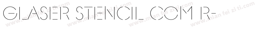 Glaser Stencil Com R字体转换